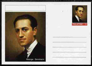 Palatine (Fantasy) Personalities - George Gershwin (Composer) postal stationery card unused and fine