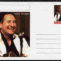 Palatine (Fantasy) Personalities - Lonnie Donegan postal stationery card unused and fine