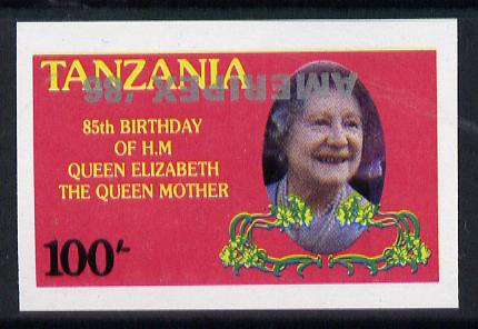 Tanzania 1986 Queen Mother 100s (as SG 427) imperf proof single with AMERIPEX '86 opt in silver inverted unmounted mint