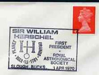 Postmark - Great Britain 1970 cover bearing illustrated cancellation for Sir William Herschel, 1st President Royal Astronomical society