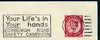 Postmark - Great Britain 1964 cover bearing illustrated slogan cancellation for Edinburgh Road Safety Campaign (Your Life's in Your Hands)
