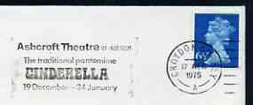 Postmark - Great Britain 1975 cover bearing illustrated slogan cancellation for Cinderella at the Ashcroft Theatre
