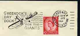 Postmark - Great Britain 1964 cover bearing illustrated slogan cancellation for Greenock's Dry Dock - For the Giants