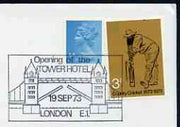 Postmark - Great Britain 1973 cover bearing illustrated cancellation for Opening of Tower Hotel (Showing Tower Bridge)