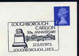 Postmark - Great Britain 1973 cover bearing illustrated cancellation for Loughborough Carillon 50th Anniversary