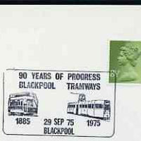 Postmark - Great Britain 1975 card bearing illustrated cancellation for '90 Years of Blackpool Tramways'