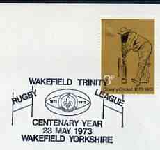 Postmark - Great Britain 1973 cover bearing illustrated cancellation for Wakefield Trinity RuGreat Britainy League Centenary Year