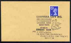 Postmark - Great Britain 1971 cover bearing illustrated cancellation for 60th Anniversary of Swansea City FC
