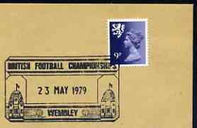 Postmark - Great Britain 1979 cover bearing illustrated cancellation for British Football Championships, Wembley