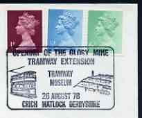 Postmark - Great Britain 1978 cover bearing illustrated cancellation for Opening of the Glory mine Tramway Extension, Crich
