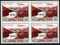 Montenegro - German Occupation 1943 National Administration opt on 10L imperf block of 4 being a 'Hialeah' forgery on gummed paper (as SG 94)