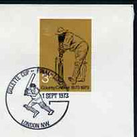 Postmark - Great Britain 1973 cover bearing special illustrated cancellation for Gillette Cricket Cup Final