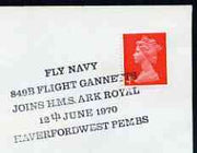 Postmark - Great Britain 1970 cover bearing special cancellation for Fly Navy - 849 Sqn Gannetts join HMS Ark Royal