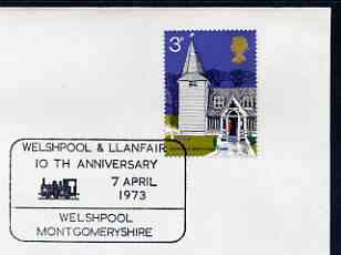 Postmark - Great Britain 1973 cover bearing illustrated cancellation for Welshpool & Llanfair (Narrow Gauge Railway) 10th Anniversary