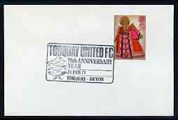 Postmark - Great Britain 1973 cover bearing illustrated cancellation for Torquay United FC 75th Anniversary Year