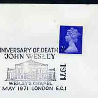 Postmark - Great Britain 1971 cover bearing illustrated cancellation for Anniversary of Death of John Wesley, showing Wesley's Chapel