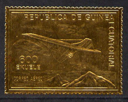 Equatorial Guinea 1979? Concorde 600ek embossed in gold foil unmounted mint
