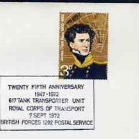 Postmark - Great Britain 1972 cover bearing special cancellation for 25th Anniversary 617 Tank Transporter Unit (BFPS)