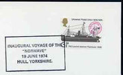 Postmark - Great Britain 1974 card bearing special cancellation for Inaugural Voyage of the 'NORWAVE', Hull