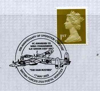 Postmark - Great Britain 2003 cover for 60th Anniversary of Operation 'Chastise' with illustrated cancel showing Lancaster Bomber insc 'VC Awarded to Wg Cdr G Gibson DSO DFC - The Dam Busters'