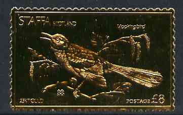Staffa 1976 Mockingbird (Female) £8 value perforated & embossed in 23 carat gold foil unmounted mint