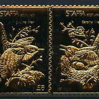 Staffa 1976 Carolina Wren (Male & Female) £8 + £8 se-tenant pair perforated & embossed in 23 carat gold foil unmounted mint
