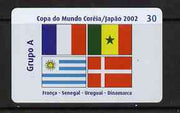 Telephone Card - Brazil 2002 World Cup Football 30 units phone card for Group A showing flags of France, Senegal, Uruguay & Denmark