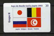 Telephone Card - Brazil 2002 World Cup Football 30 units phone card for Group H showing flags of Japan, Belgium, Russia & Tunisia