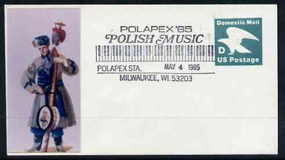 Postmark - United States 1985 Domestic Mail env (illustrated) with special cancel for Polapex '85, Polish Music