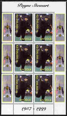 Angola 1999 Golf - Payne Stewart perf sheetlet containing 6 values unmounted mint. Note this item is privately produced and is offered purely on its thematic appeal