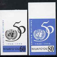 Tonga - Niuafo'ou 1995 50th Anniversary of United Nations 60s & 80s imperf plate proofs, scarce thus, as SG 238 & 241