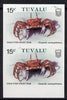 Tuvalu 1986 Crabs 15c (Ghost Crab) imperf pair unmounted mint, as SG 372