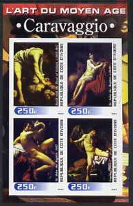 Ivory Coast 2003 Art of the Modern Age - Paintings by Caravaggio imperf sheetlet containing 4 values unmounted mint