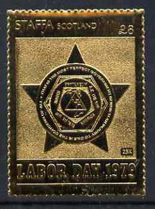 Staffa 1979 Labour Day £8 (Symbol of Knights of Labor) embossed in 23k gold foil (Rosen #720) unmounted mint