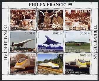 Turkmenistan 1999 Philex France '99 perf sheetlet containing set of 9 values (De Gaulle, Concorde & TGV) unmounted mint