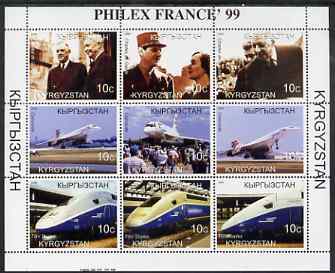 Kyrgyzstan 1999 Philex France '99 perf sheetlet containing set of 9 values (De Gaulle, Concorde & TGV) unmounted mint