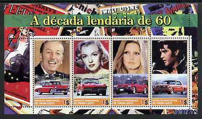 Timor 2004 The 1960's Decade perf sheetlet containing 4 values (Marilyn, Brigitte Bardot, Elvis, Disney & Cars) unmounted mint