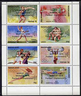 Nagaland 1974 World Cup Football opt'd on 1972 Munich Olympic Games perf sheetlet containing complete set of 8 values unmounted mint
