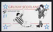 Grunay 1982 Football World Cup imperf souvenir sheet (£1 value) unmounted mint