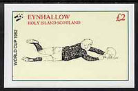 Eynhallow 1982 Football World Cup imperf deluxe sheet (£2 value) unmounted mint