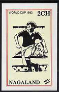 Nagaland 1982 Football World Cup imperf deluxe sheet (2ch value) unmounted mint