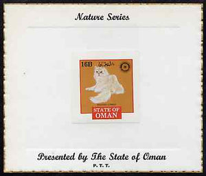 Oman 1984 Rotary - Domestic Cats (Shaded Cameo) imperf (16b value) mounted on special 'Nature Series' presentation card inscribed 'Presented by the State of Oman'