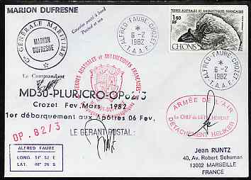 French Southern & Antarctic Territories 1982 cover bearing Sheathbill stamp (SG 162) with Alfred Faure Crozet cancel, cachets incl Posted at Sea, Compagnie Generale Maritime & Marion Dufresne, signed by the Captain, the Postmaster……Details Below