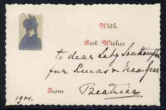 Great Britain 1901 Unusual photographic Christmas card from PRINCESS BEATRICE with ink inscription 'To dear Lady Southampton for Xmas & the New Year, Beatrice'. Card with perforated stamp-size photographic portrait of the Princess……Details Below