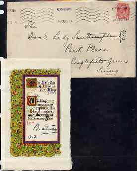 Great Britain 1913 parchment Christmas card with illuminated initial from PRINCESS BEATRICE (from the Lady Southampton estate) simply signed Beatrice, 1913, plus original envelope addressed in Princess's hand with Kensington Krag ……Details Below