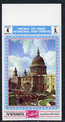 Yemen - Royalist 1970 'Philympia 70' Stamp Exhibition 4B St Pauls Cathedral from imperf set of 10, Mi 1032B* unmounted mint
