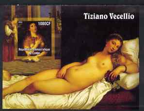 Congo 2005 Nude Paintings by Tiziano I (one girl in stamp) imperf s/sheet unmounted mint