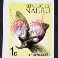 Nauru 1973 Plant (Ekwenababae) 1c definitive (SG 99) unmounted mint IMPERF single