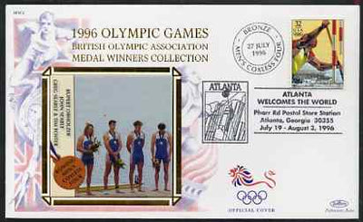 United States 1996 Atlanta Olympics 32c Canoeing on illustrated Benham silk cover (British Olympic Association showing Men's Coxless Four Team) with special Atlanta cancel, SG 3185