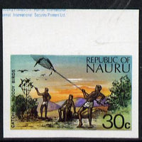Nauru 1973 Catching Noddy Birds 30c definitive (SG 110) unmounted mint IMPERF single